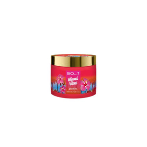 SO...? MIAMI VIBES BODY BUTTER BEURRE CORPOREL